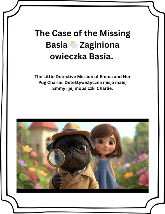 : Detektywi od Serca: Przygody Emmy i Charlie. Opowiadanie dwujęzyczne ze słownikiem i kreatywnymi zadaniami dla dzieci i rodziców, oraz kolorowanka tematyczna (PDF)
