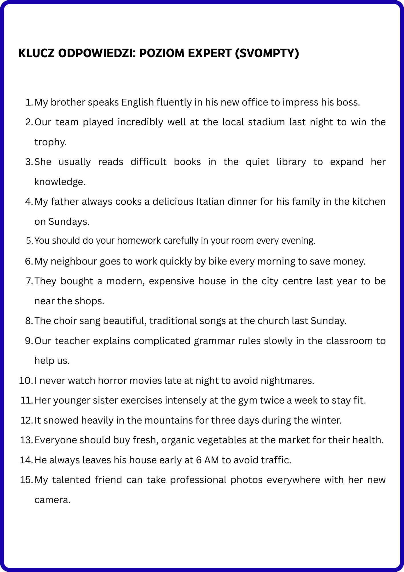 SYSTEM KONSTRUKTORA: ANGIELSKI KRĘGOSŁUP (S-V-O-M-P-T-Y)- Budowa zdania Angielskiego