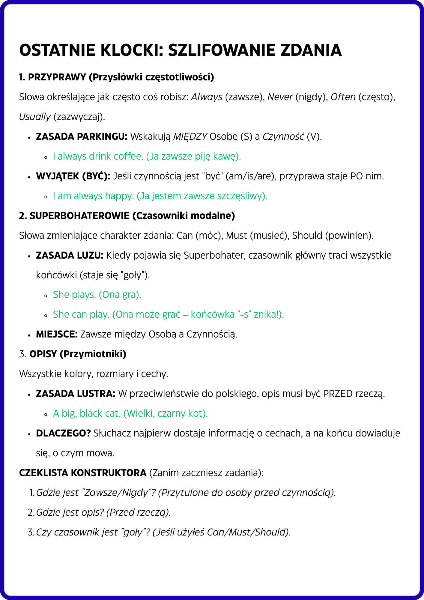SYSTEM KONSTRUKTORA: ANGIELSKI KRĘGOSŁUP (S-V-O-M-P-T-Y)- Budowa zdania Angielskiego